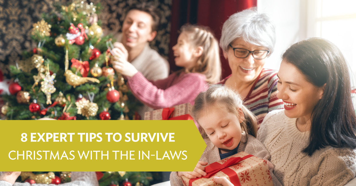 8 expert tips to survive Christmas with the in-laws - Focus on the ...
